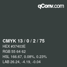 カラーコード: CMYK 13 / 0 / 2 / 75 | qconv.com