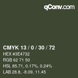 カラーコード: CMYK 13 / 0 / 30 / 72 | qconv.com