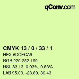 カラーコード: CMYK 13 / 0 / 33 / 1 | qconv.com