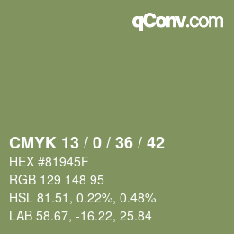 Code couleur: CMYK 13 / 0 / 36 / 42 | qconv.com