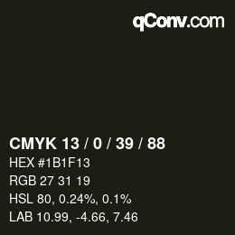 Color code: CMYK 13 / 0 / 39 / 88 | qconv.com