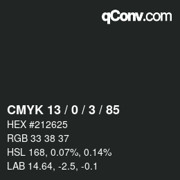 カラーコード: CMYK 13 / 0 / 3 / 85 | qconv.com