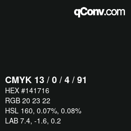 Color code: CMYK 13 / 0 / 4 / 91 | qconv.com