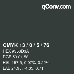 カラーコード: CMYK 13 / 0 / 5 / 76 | qconv.com