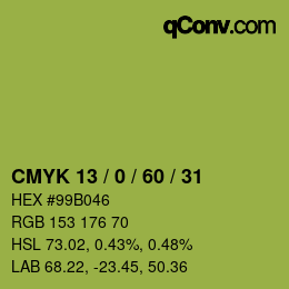 カラーコード: CMYK 13 / 0 / 60 / 31 | qconv.com