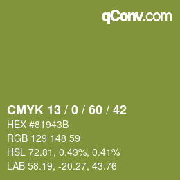 カラーコード: CMYK 13 / 0 / 60 / 42 | qconv.com