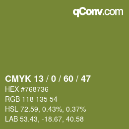 カラーコード: CMYK 13 / 0 / 60 / 47 | qconv.com