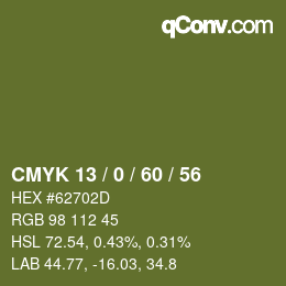 カラーコード: CMYK 13 / 0 / 60 / 56 | qconv.com