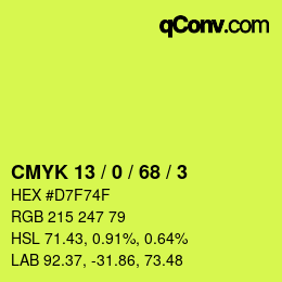 カラーコード: CMYK 13 / 0 / 68 / 3 | qconv.com