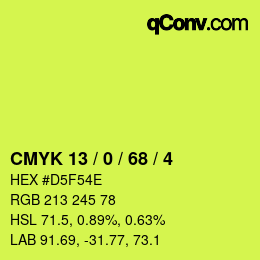 カラーコード: CMYK 13 / 0 / 68 / 4 | qconv.com