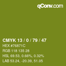 Code couleur: CMYK 13 / 0 / 79 / 47 | qconv.com