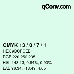 カラーコード: CMYK 13 / 0 / 7 / 1 | qconv.com