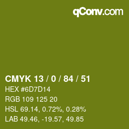 カラーコード: CMYK 13 / 0 / 84 / 51 | qconv.com