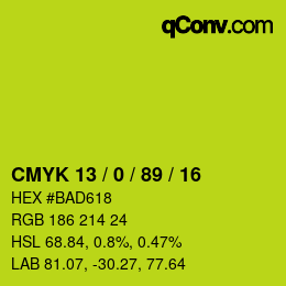カラーコード: CMYK 13 / 0 / 89 / 16 | qconv.com