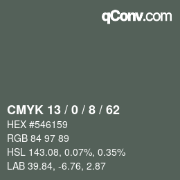 カラーコード: CMYK 13 / 0 / 8 / 62 | qconv.com