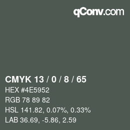 カラーコード: CMYK 13 / 0 / 8 / 65 | qconv.com