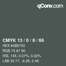 カラーコード: CMYK 13 / 0 / 8 / 66 | qconv.com