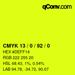カラーコード: CMYK 13 / 0 / 92 / 0 | qconv.com