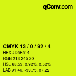 Color code: CMYK 13 / 0 / 92 / 4 | qconv.com