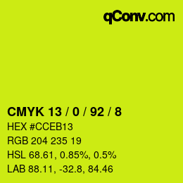 Color code: CMYK 13 / 0 / 92 / 8 | qconv.com