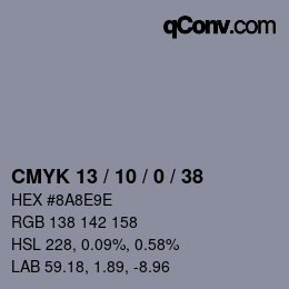 カラーコード: CMYK 13 / 10 / 0 / 38 | qconv.com