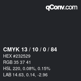 Color code: CMYK 13 / 10 / 0 / 84 | qconv.com