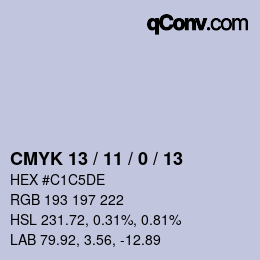 颜色代码: CMYK 13 / 11 / 0 / 13 | qconv.com