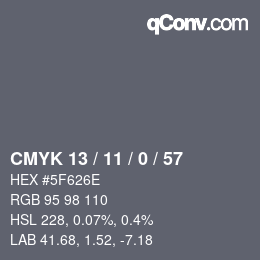 颜色代码: CMYK 13 / 11 / 0 / 57 | qconv.com