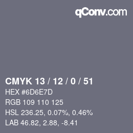 Color code: CMYK 13 / 12 / 0 / 51 | qconv.com