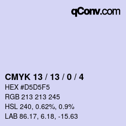 カラーコード: CMYK 13 / 13 / 0 / 4 | qconv.com