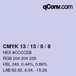 カラーコード: CMYK 13 / 13 / 0 / 8 | qconv.com