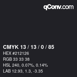 Color code: CMYK 13 / 13 / 0 / 85 | qconv.com