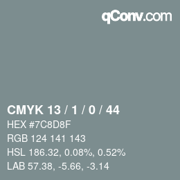 カラーコード: CMYK 13 / 1 / 0 / 44 | qconv.com