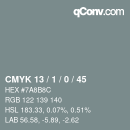 カラーコード: CMYK 13 / 1 / 0 / 45 | qconv.com