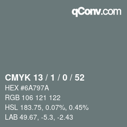 カラーコード: CMYK 13 / 1 / 0 / 52 | qconv.com