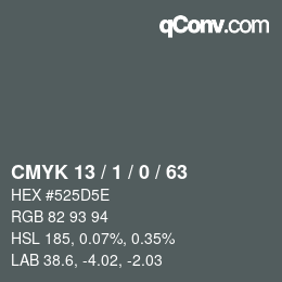 カラーコード: CMYK 13 / 1 / 0 / 63 | qconv.com