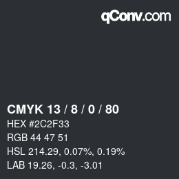 颜色代码: CMYK 13 / 8 / 0 / 80 | qconv.com