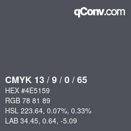 カラーコード: CMYK 13 / 9 / 0 / 65 | qconv.com