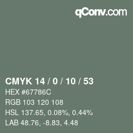 カラーコード: CMYK 14 / 0 / 10 / 53 | qconv.com