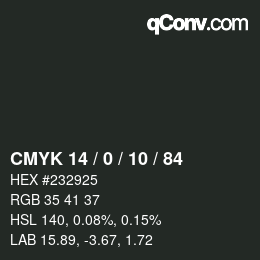 カラーコード: CMYK 14 / 0 / 10 / 84 | qconv.com