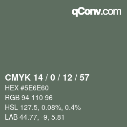 カラーコード: CMYK 14 / 0 / 12 / 57 | qconv.com