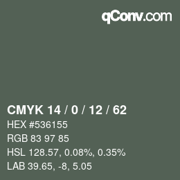 カラーコード: CMYK 14 / 0 / 12 / 62 | qconv.com