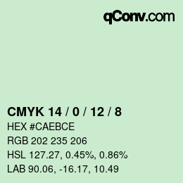 カラーコード: CMYK 14 / 0 / 12 / 8 | qconv.com