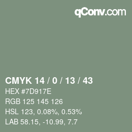 カラーコード: CMYK 14 / 0 / 13 / 43 | qconv.com
