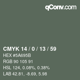 カラーコード: CMYK 14 / 0 / 13 / 59 | qconv.com
