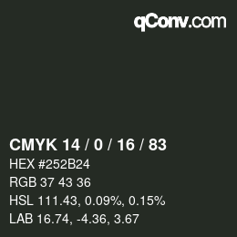 カラーコード: CMYK 14 / 0 / 16 / 83 | qconv.com