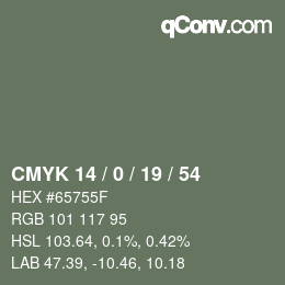カラーコード: CMYK 14 / 0 / 19 / 54 | qconv.com