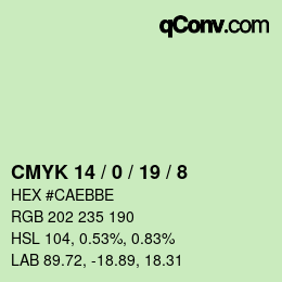 Farbcode: CMYK 14 / 0 / 19 / 8 | qconv.com