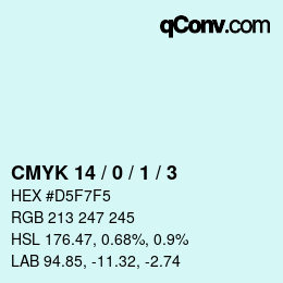 カラーコード: CMYK 14 / 0 / 1 / 3 | qconv.com