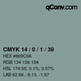 カラーコード: CMYK 14 / 0 / 1 / 39 | qconv.com